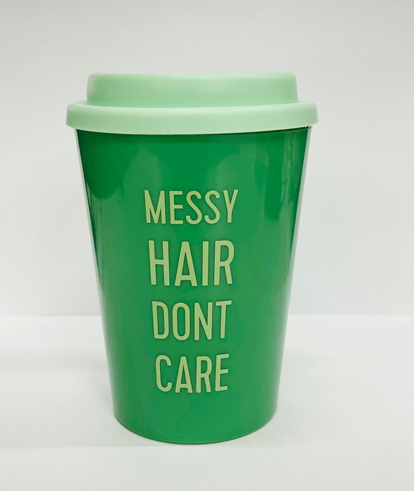 Plastic Coffee Mug + Lid - Messy Hair Don't Care